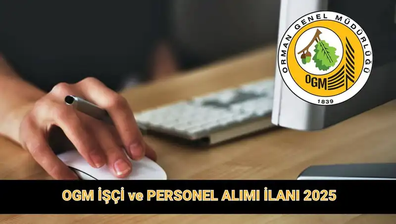 OGM 9 Bin 424 Personel Alımı: Başvuru Süreci ve Şartlar