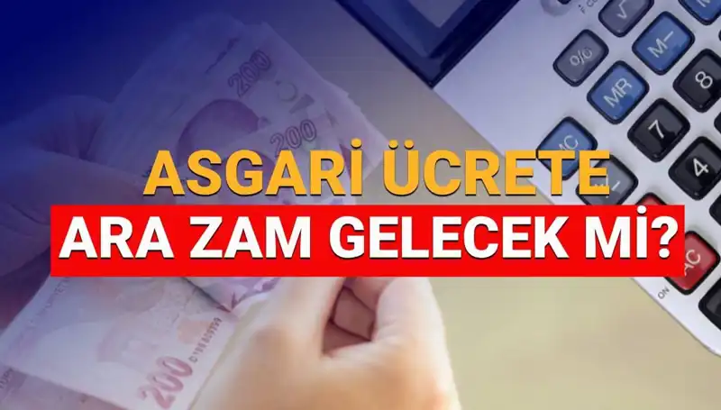 2025 Asgari Ücret Ara Zammı Gerçekleşecek Mi? Detaylar Burada!