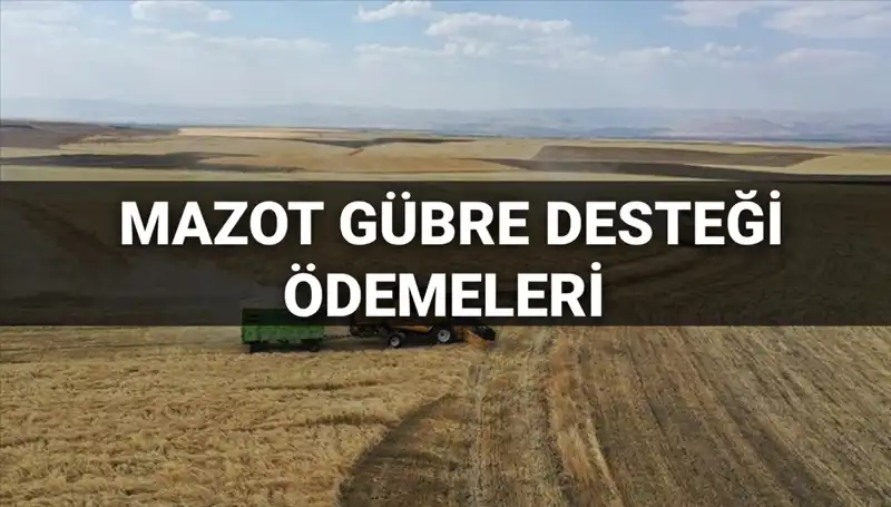 Mazot Gübre Desteği Ödemeleri 2025: Mart Ayı İçin Tarih Mucizeleri Bekleniyor!